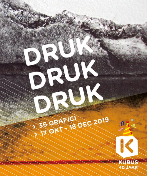 Ries Kleijnen, expositie, DRUK DRUK DRUK, Kubus, Lelystad.